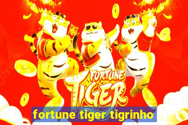 fortune tiger tigrinho